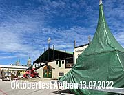Oktoberfest 2022 Aufbau - Tag 24 (Mittwoch, 13.07.2022) (ªFoto:Martin Schmitz)